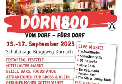 Dorn800! 800 Jahre (Pfarrei) Dornach